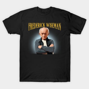 Frederick Wiseman | Documentarian T-Shirt